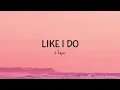 J.Tajor - Like I Do