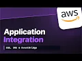 CLF-C02 Course Application Integration SQS SNS EventBridge and Step Functions