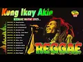 Download Lagu Kung Ikay Akin, One Day Mix Reggae With Lyrics 2025 💓BEST REGGAE MIX  2025😘Reggae Music Tropavibes