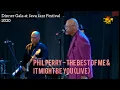 Download Lagu Phil Perry - The Best of Me \u0026 It Might Be You (Live from Dinner Gala Java Jazz Festival 2020)