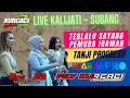 Lagu LIVE KALIJATI SUBANG || TERLALU SAYNG - PEMUDA IDAMAN versi TANJI PROGRESIF FILY KURCACI