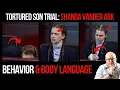 Tortured Son Trial Shanda Vander Ark Behavior and Body Language