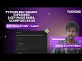 Python Dictionary Explained Key-Value Pairs Methods Real Examples 2026