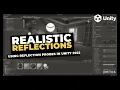 Realistic reflections using the Reflection Probes in Unity RP v 2022