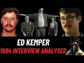 Psychiatrist Analyses The CoEd Killer Ed Kemper s 1984 Interview