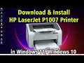 How To Install HP LaserJet P1007 Printer in Windows 11 or windows 10