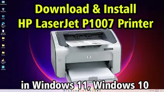 How To Install HP LaserJet P1007 Printer in Windows 11 or windows 10