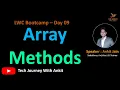LWC Bootcamp Day 9 Mastering Array Methods in Lightning Web Components LWC
