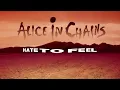Alice In Chains - Hate To Feel (Official Audio)