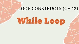 While Loop in C Ch 12 Lec 1 Computer Science Class 12