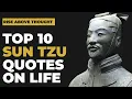 Top 10 Sun Tzu Quotes on Life