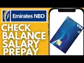 How To Check Emirates NBD Salary Prepay Balance Online Emirates Nbd salary Prepay balance inquiry