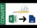 Convert Excel File to SQL for phpMyAdmin CSV to SQL File Conversion
