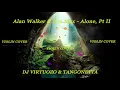 Download Lagu Alan Walker, Ava Max - Alone, Pt. II -- DJ VIRTUOZO \u0026 TANGONETTA (Violin Cover)