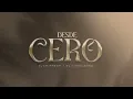Juan Freer x El Chimuzero - Desde Cero [Video Lyric]
