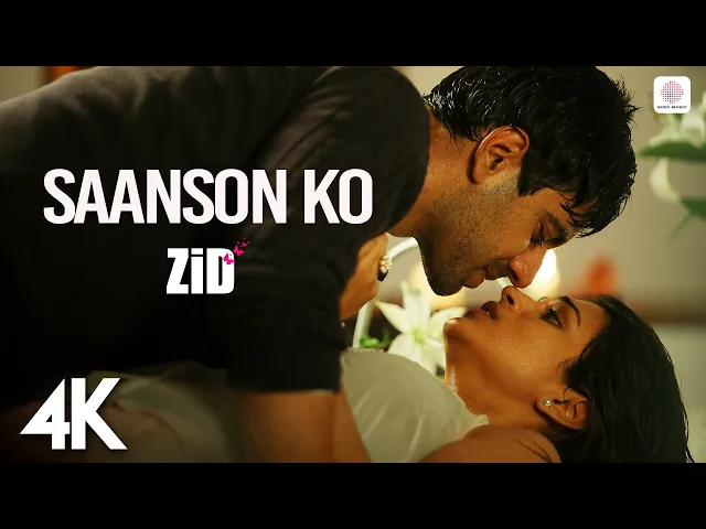 Saanson Ko - Zid (Hindi song)