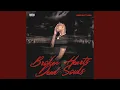 Broken Hearts Dead Souls