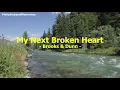 My Next Broken Heart by Brooks & Dunn - 1991 (with lyrics)