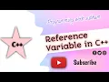 Reference Variable in C What is the reference Variable c in hindi