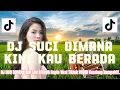 DJ SUCI DIMANA KINI KAU BERADA Koplo Viral Tiktok COVER Kendang Rampak!!!.