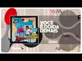 Lagu DINO - Você é Doida Demais
