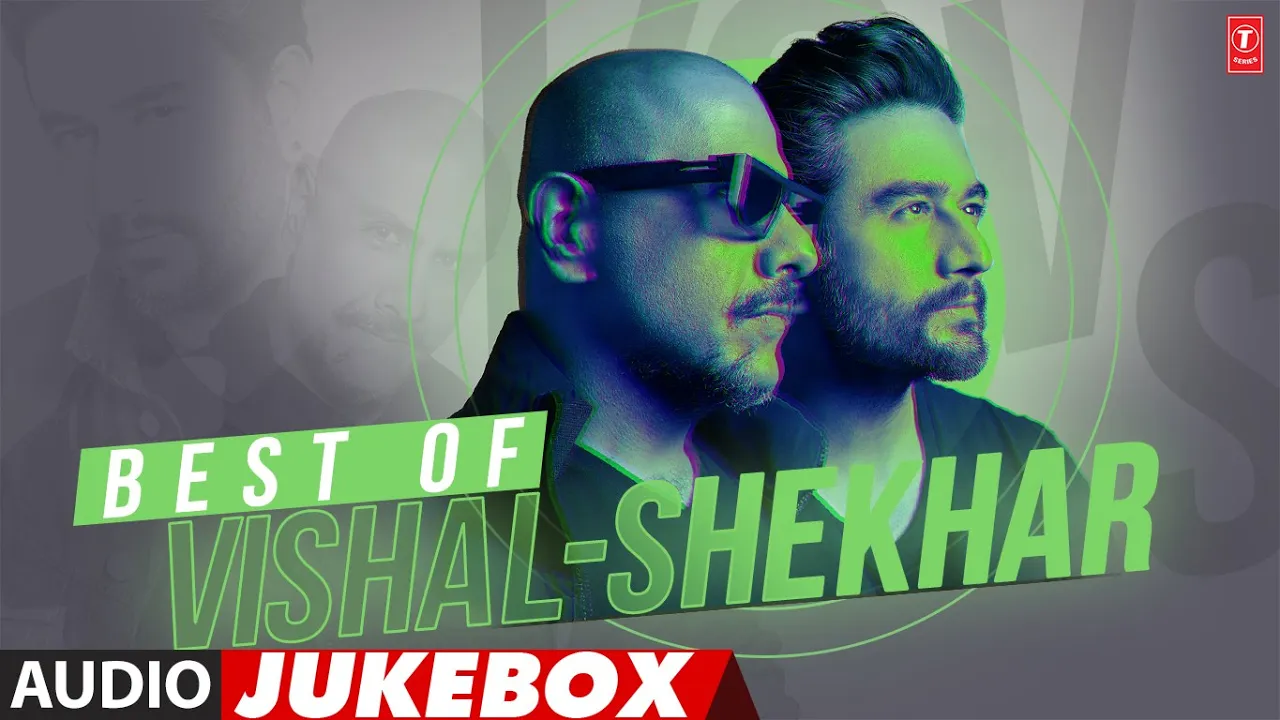 Best Of Vishal-Shekhar (Audio) Jukebox | Vishal-Shekhar Hit Songs | T-Series Bollywood Classics Best Of Vishal-Shekhar (Audio) Jukebox | Vishal-Shekhar Hit Songs | T-Series Bollywood Classics