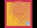 wake up - Just A Gent, Rando & broke.