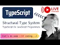 Structural Type System