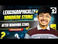 3170 Lexicographically Minimum String After Removing Stars 2 Approaches Greedy Min Heap