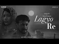 Lagu LAGYO RE |GAURAV RAI|TRISHALA GURUNG| SANSIC PRODUCTIONS| OFFICIAL LYRICAL VIDEO