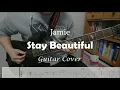 Jimin Park (jamie) - Stay Beautiful Guitar Cover (Guitar TAB)