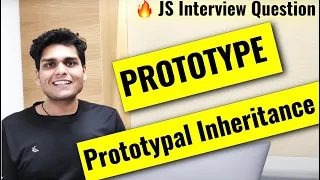 Prototype and Prototypal Inheritance in Javascript Frontend Interview Question