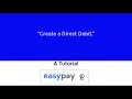 TUTORIAL Easypay - Crete a Direct Debit in Backoffice easypay