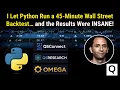 I Let Python Run a 45 Minute Wall Street Backtest and the Results Were INSANE Part 5