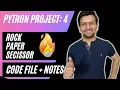 Python Project 4 Rock Paper Scissor While Loop Absolute beginner Project