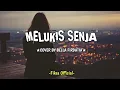 Lagu Budi Doremi - Melukis senja Cover [lirik] Della firdatia