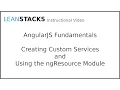 Creating Custom AngularJS Services and Using the ngResource Module