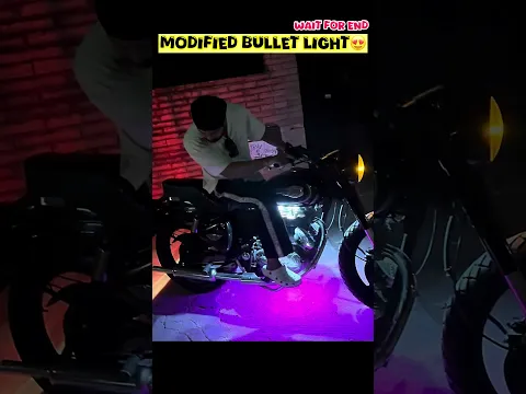Modified Bullet Light😍