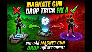 Magnet Gun Drop Trick FIX 🔥 अब Drop करना Impossible! | BGMI WOW