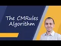 The CMRules Algorithm for Sequential Rule Mining