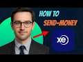 How to Send Money with XE Money Transfer 2025 Full Tutorial