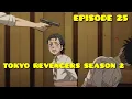Tokyo revengers season 2 ep 25 - kazutora membantu takemichi