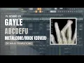 Download Lagu Gayle - ABCDEFU (Metalcore/Rock Version) By Agus Tri Mulyono