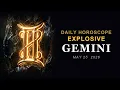Gemini Horoscope Today REMEMBER WHEN YOU TOLD May 25 2026