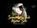 Download Lagu SANDY PETIZ - SEMENTARA TAK NGENE SEK ( VERSI POP KOPLO )
