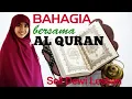Download Lagu BAHAGIA BERSAMA AL QURAN II Seli Dewi Lestari