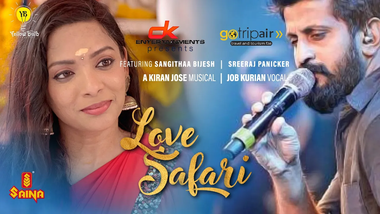 Love Safari - Music Video | Job Kurian | Kiran Jose | Sreeraj Panicker | Sangithaa Bijesh | DK Ents.