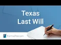 Texas Last Will and Testament - GUIDE