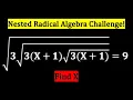 Have you seen such a tricky Nested Radical Question