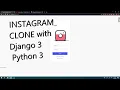 Instagram clone with Python Django 3 - Example